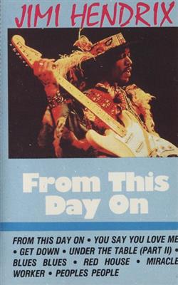 Download Jimi Hendrix - From This Day On