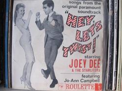 Download Joey Dee & The Starliters, Jo Ann Campbell - Songs From The Original Paramount Soundtrack Hey Lets Twist