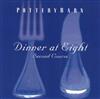 lataa albumi Various - Potterybarn Dinner At Eight Second Course