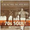 Album herunterladen Slim Ali and The Hodi Boys - 70s Soul