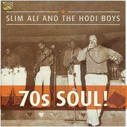 Download Slim Ali and The Hodi Boys - 70s Soul