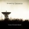 Album herunterladen Breaking Elements - Void Extended