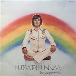 Download Jukka Kuoppamäki - Kultaa Tai Kunniaa