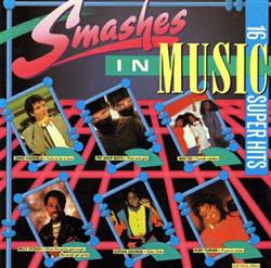 Download Various - Smashes In Music 16 Super Hits