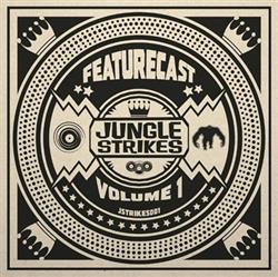 Download Featurecast - Jungle Strikes Volume 1