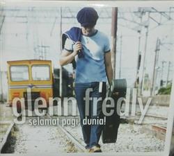 Download Glenn Fredly - Selamat Pagi Dunia