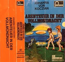 Download Johanna Von Koczian - Abenteuer In Der Vollmondnacht