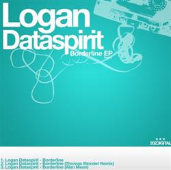 Download Logan Dataspirit - Borderline EP Part 1