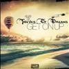 lataa albumi Thieves Of Dreams - Get On Up