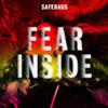 ladda ner album Safehaus - Fear Inside