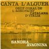 descargar álbum Grup Coral De L'Agrupació Catalana D'Itàlia Amb La Veu De Sandra Avagnina - Canta LAlger