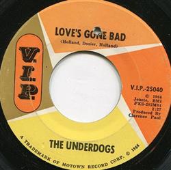 Download The Underdogs - Loves Gone Bad Mo Jo Hanna