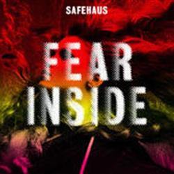 Download Safehaus - Fear Inside