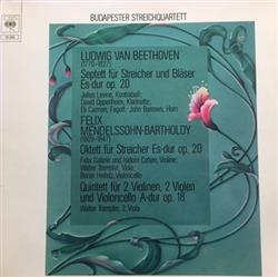 Download Budapester Streichquartett Ludwig van Beethoven Felix MendelssohnBartholdy - Septett Für Streicher Und Bläser Es dur Op 20 Oktett Für Streicher Es dur Op 20 Quintett Für 2 Violinen 2 Violen Und Violoncello A dur Op 18