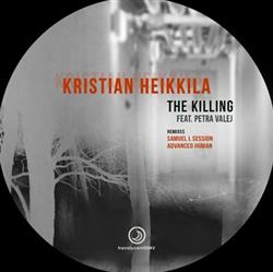 Download Kristian Heikkila Feat Petra Valej - The Killing