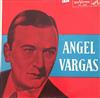 online luisteren Angel Vargas - El Ruiseñor De Las Calles Porteñas