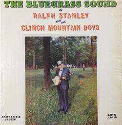 Download Ralph Stanley And The Clinch Mountain Boys - Bluegrass Sound
