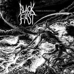 Download Black Fast - Terms Of Surrender