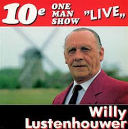 Download Willy Lustenhouwer - 10e One Man Show