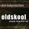 escuchar en línea Oldskool - Check This Out