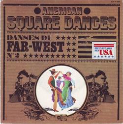 Download Francis Robber Et Ses Boys - American Square Dances Danses Du Far West N 2