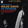 online luisteren Miles Davis - In Person Friday Night At The Blackhawk San Francisco Volume I
