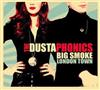lyssna på nätet The Dustaphonics - Big Smoke London Town