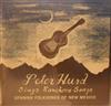 Peter Hurd - Spanish Folksongs Of New Mexico