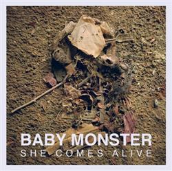 Download Baby Monster - She Comes Alive