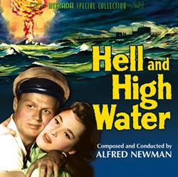 Download Alfred Newman - Hell And High Water