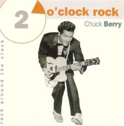 Download Chuck Berry - 2 O Clock Rock