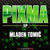 lytte på nettet Mladen Tomic - Pixma EP