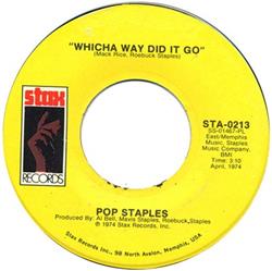 Download Pop Staples The Staple Singers - Whicha Way Did It Go Whats Your Thing