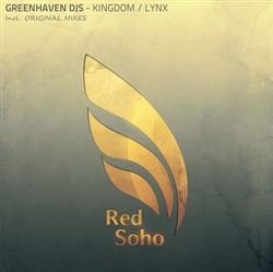 Download Greenhaven DJs - Kingdom Lynx