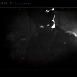 Download Valis - Cold Hands
