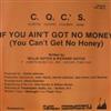 baixar álbum CQC'S - If You Aint Got No Money Wake Up