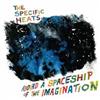 baixar álbum The Specific Heats - Aboard A Spaceship Of The Imagination