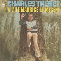 Download Charles Trenet - A LIle Maurice Le Mécène