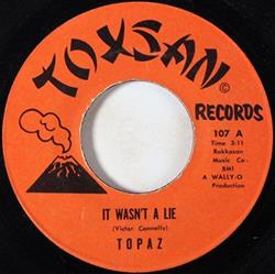 Download Topaz - It Wasnt A Lie Lover Man