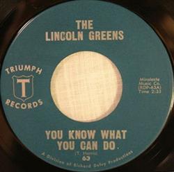 Download The Lincoln Greens - You Know What You Can Do