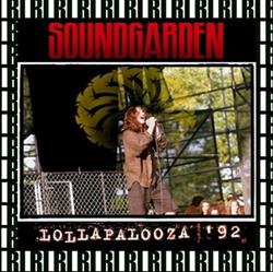 Download Soundgarden - Lollapalooza Festival Bremerton July 22nd 1992