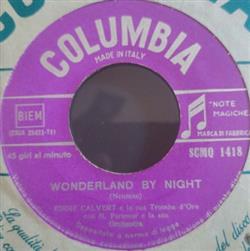 Download Eddie Calvert - Wonderland By Night Ma Hes Making Eyes At Me