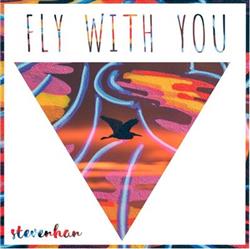 Download Steven Han - Fly With You