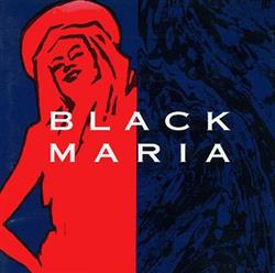 Download Black Maria - Black Maria