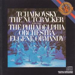 Download Tchaikovsky The Philadelphia Orchestra Eugene Ormandy - The Nutcracker Ballet Op 71 Excerpts