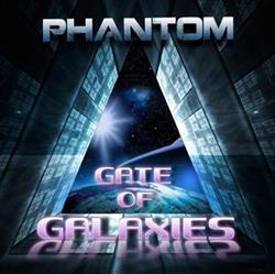 Download Phantom - Gate Of Galaxies