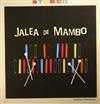Album herunterladen Jalea De Mambo - Intro Mamblues Sabor Linda Chicana