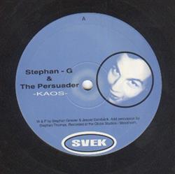 Download StephanG & The Persuader - Kaos