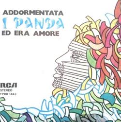 Download I Panda - Addormentata Ed Era Amore