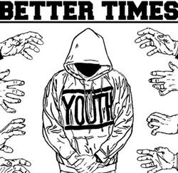 Download Better Times - Demo 2011